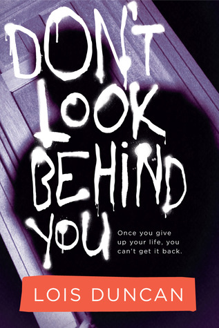 Don't Look Behind You (1990) by Lois Duncan