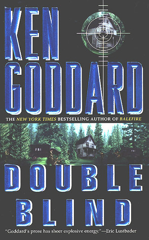 Double Blind (1998) by Ken Goddard
