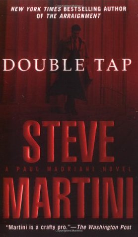 Double Tap (2005) by Steve Martini