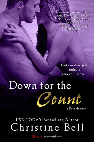 Down for the Count (2012) by Christine  Bell