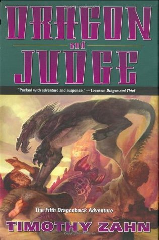 Dragon and Judge (2007) by Timothy Zahn