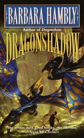 Dragonshadow (2000) by Barbara Hambly