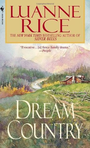 Dream Country (2002) by Luanne Rice