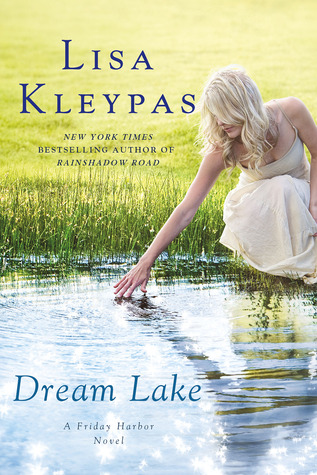 Dream Lake (2012) by Lisa Kleypas