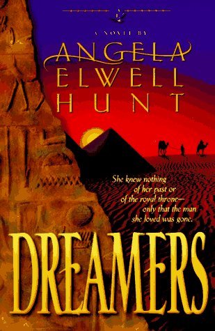 Dreamers (1995) by Angela Elwell Hunt