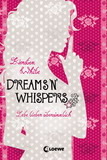Dreams 'n' Whispers (2012) by Kiersten White