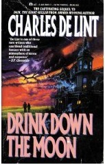 Drink Down the Moon (1990)