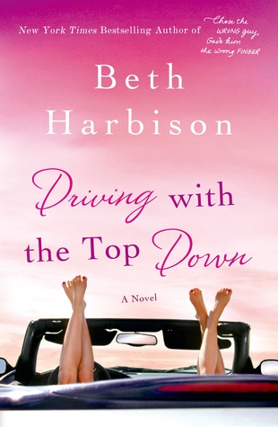 Driving with the Top Down (2014) by Beth Harbison