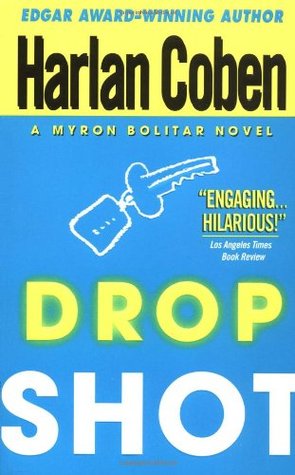 Drop Shot (1996) by Harlan Coben