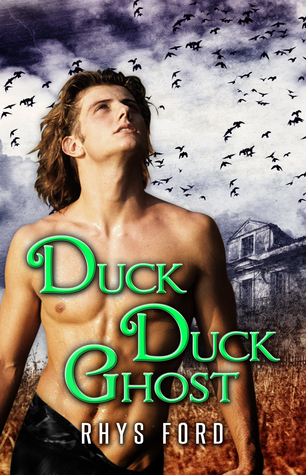 Duck Duck Ghost (2014) by Rhys Ford