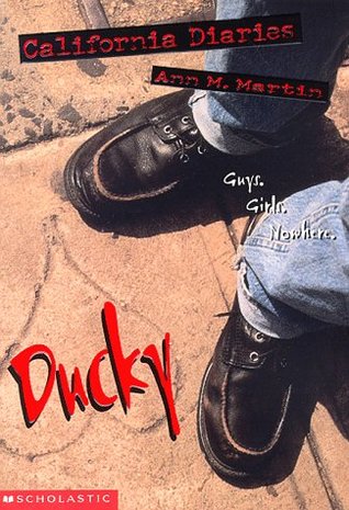 Ducky: Diary 1 (1998) by Ann M. Martin