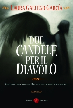 Due candele per il diavolo (2009) by Laura Gallego García