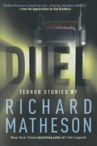 Duel: Terror Stories (2003) by Ray Bradbury
