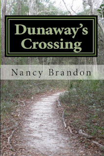 Dunaway's Crossing (2012) by Nancy Brandon