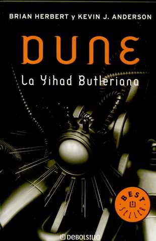 Dune: La Yihad Butleriana (2006) by Brian Herbert
