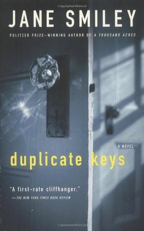 Duplicate Keys (2004) by Jane Smiley