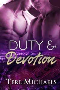 Duty & Devotion (2010) by Tere Michaels