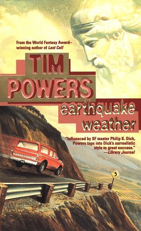 Earthquake Weather (1998) by Tim Powers
