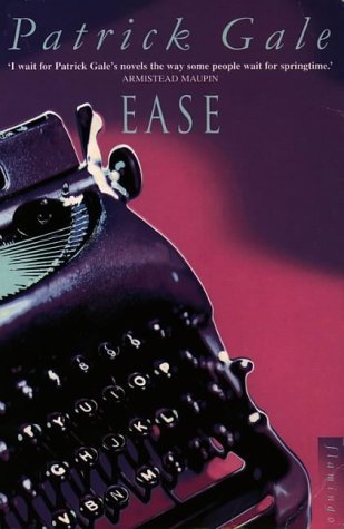 Ease (2011) by Patrick Gale