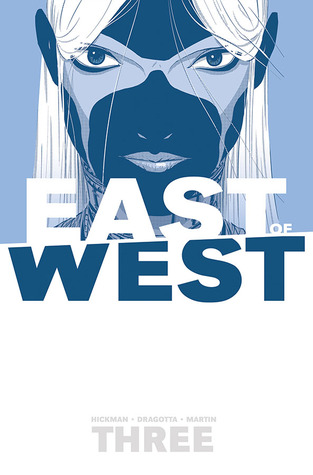 East of West, Vol. 3: There Is No Us (2014)