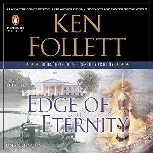 Edge of Eternity (2014) by Ken Follett