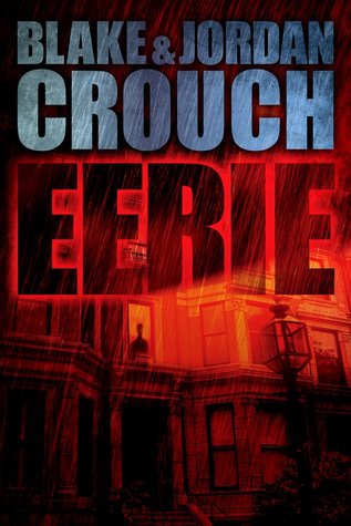 Eerie (2000) by Blake Crouch