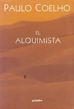 El alquimista (2001) by Paulo Coelho
