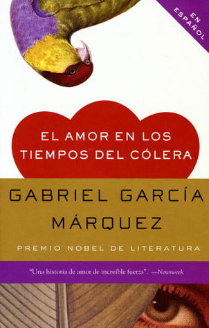 El amor en los tiempos del cólera (2003) by Gabriel Garcí­a Márquez