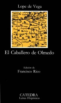 El caballero de Olmedo (1981) by Lope de Vega
