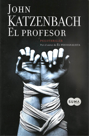 El profesor (2010) by John Katzenbach