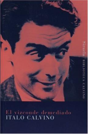 El vizconde demediado (1999) by Italo Calvino