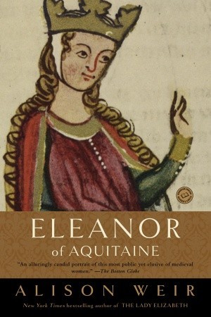 Eleanor of Aquitaine: A Life (2001)