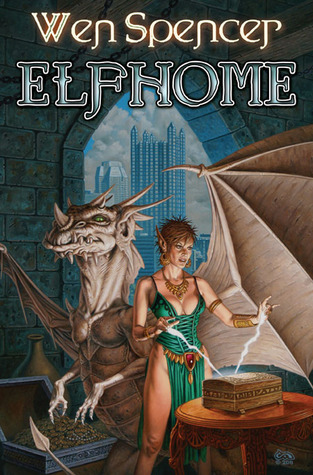 Elfhome (2012) by Wen Spencer