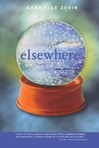 Elsewhere (2007) by Gabrielle Zevin