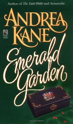 Emerald Garden (1996) by Andrea Kane