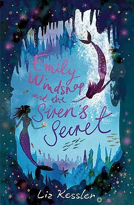 Emily Windsnap and the Siren's Secret (2009) by Liz Kessler