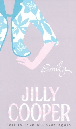 Emily (2005) by Jilly Cooper