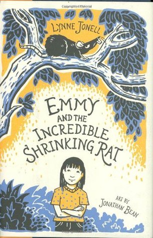 Emmy and the Incredible Shrinking Rat (2007) by Lynne Jonell