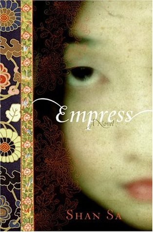 Empress (2006) by Shan Sa