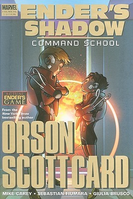 Ender's Shadow: Command School (2010) by Mike Carey