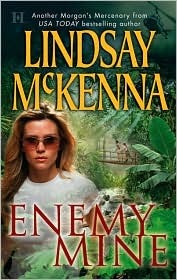 Enemy Mine (2005) by Lindsay McKenna