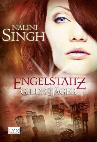 Engelstanz: Dunkle Verlockung Teil 3 (2012) by Nalini Singh