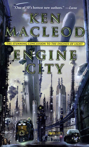 Engine City (2004) by Ken MacLeod
