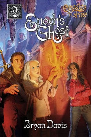 Enoch's Ghost (2007) by Bryan Davis