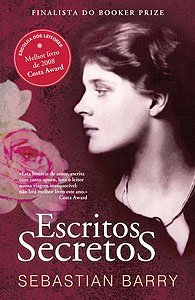 Escritos Secretos (2009) by Sebastian Barry