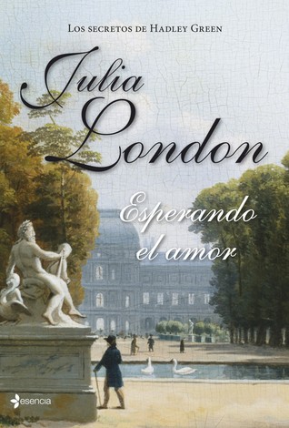 Esperando el amor (2014) by Julia London
