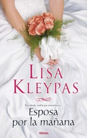 Esposa por la mañana (2011) by Lisa Kleypas