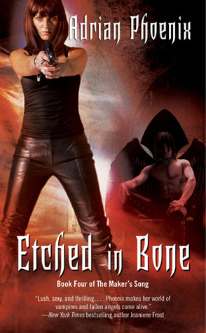 Etched in Bone (2011) by Adrian Phoenix