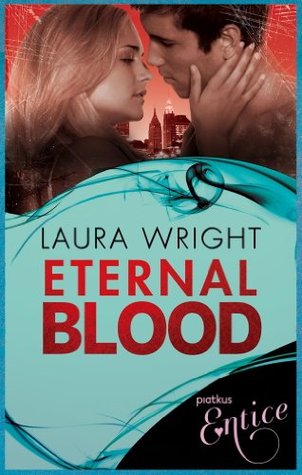Eternal Blood (A Novella) (2012) by Laura Wright