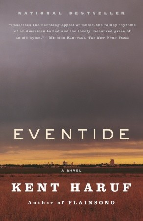 Eventide (2005) by Kent Haruf